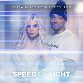 BEATA BEATZ FEAT. GUE PEQUENO - SPEED OF LIGHT